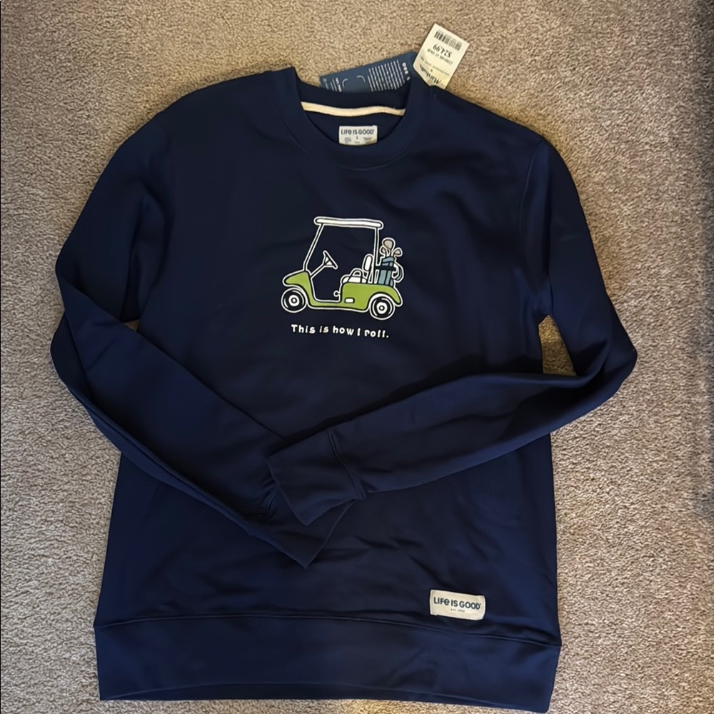 Life is good crew neck